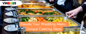 Unique Wedding Menu Ideas That Guests Will Love